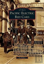Pacific Electric Red Cars
