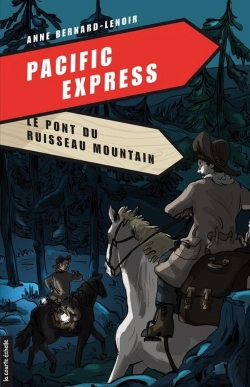 Bertrand.pt - Pacific Express Tome 5 ; Le Pont Du Ruisseau Mountain