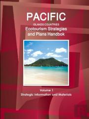 Pacific Islands Countries Ecotourism Strategies And Plans Handbook Volume 1 Strategic Information And Materials