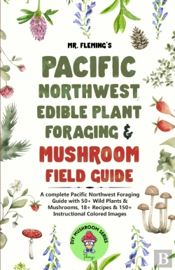 Bertrand.pt - Pacific Northwest Edible Plant Foraging & Mushroom Field Guide