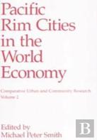 Pacific Rim Cities In The World Economy