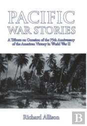 Pacific War Stories