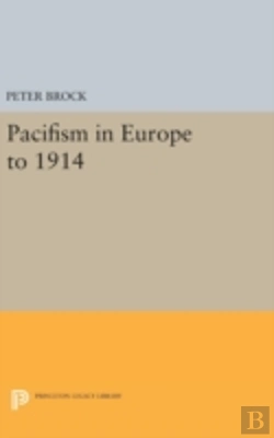 Bertrand.pt - Pacifism In Europe To 1914