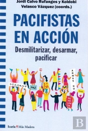 Pacifistas En Accion
