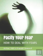 Pacify Your Fear