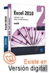 Pack Excel 2010: Aprender Y Crear Tablas Cruzadas Dinamicas (2 Vols.) 