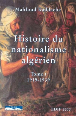 Bertrand.pt - Pack Histoire Du Nationalisme Algérien