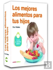 Pack Los Mejores Alimentos Para Tu Hijo
