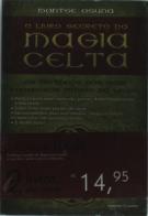 Pack Magia Para Seduzir + O Livro Secreto da Magia Celta