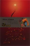 Pack Natal - Alice Vieira (Promontório da Lua + A Vida nas Palavras de Inês Tavares)