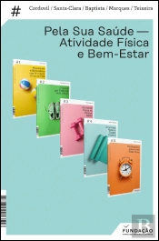 Pack Pela Sua Saúde - Atividade Física e Bem-Estar