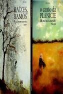 Pack Raízes e Ramos + O Canto da Planície