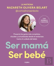 Pack Ser Mamá | Ser Bebé