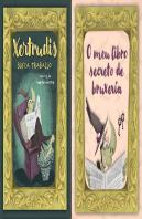 Pack Xertrudis Busca Traballo Meu Libro Secreto Bruxeria