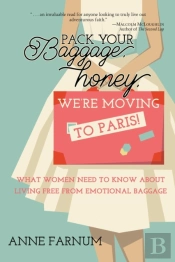 Pack Your Baggage, Honey, We'Re Moving To Paris!