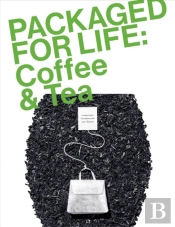 Packaged For Life: Coffee & Tea