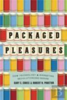 Packaged Pleasures