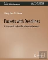 Packets With Deadlines