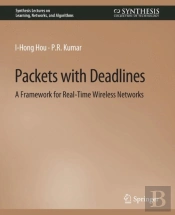 Packets With Deadlines