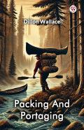 Packing And Portaging (Edition1)