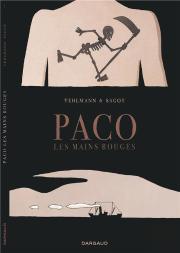 Paco Les Mains Rouges (1/2)