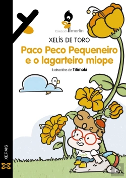 Bertrand.pt - Paco Peco Pequeneiro E O Lagarteiro Miope