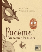 Pacôme, Pas Comme Les Autres