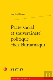 Pacte Social Et Souveraineté Politique Chez Burlamaqui