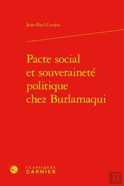 Bertrand.pt - Pacte Social Et Souveraineté Politique Chez Burlamaqui