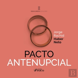 Bertrand.pt - Pacto Antenupcial - 2ª Ed - 2025