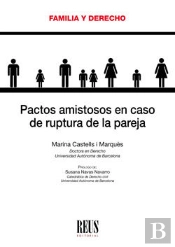 Pactos Amistosos En Caso De Ruptura De La Pareja