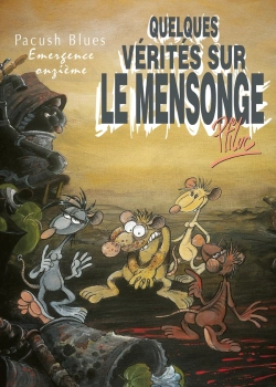 Bertrand.pt - Pacush Blues Tome 11 ; Quelques Vérités Sur Le Mensonge