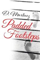 Padded Footsteps