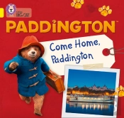 Paddington: Come Home, Paddington