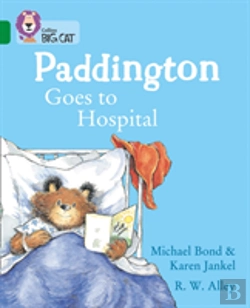 Bertrand.pt - Paddington Goes To Hospital