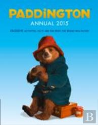 Paddington Movie - Paddington Annual 2015