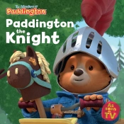 Paddington The Knight