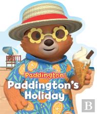 Paddingtonâ€™S Holiday