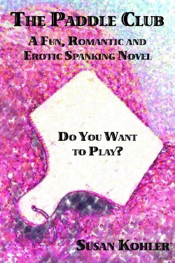Bertrand.pt - Paddle Club: A Fun, Romantic And Erotic Spanking Novel