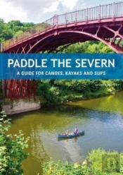 Paddle The Severn