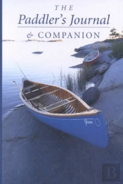 Paddler'S Journal & Companion