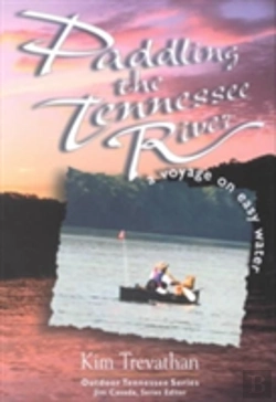 Bertrand.pt - Paddling The Tennessee River