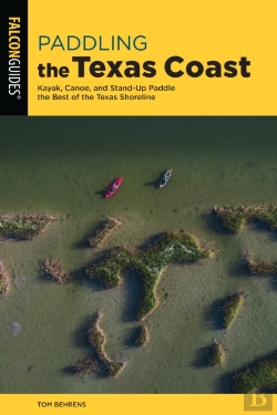Bertrand.pt - Paddling The Texas Coast