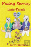 Paddy Stories - Easter Parade - Colour Version