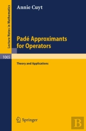 Pade Approximants For Operators