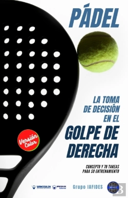 Bertrand.pt - Padel La Toma De Decision En Golpe Derecha (Edicion Co