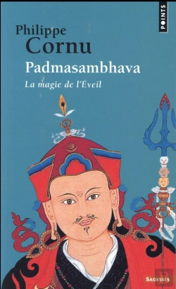 Bertrand.pt - Padmasambhava ; La Magie De L'Éveil