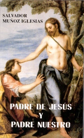 Padre De Jesús Y Padre Nuestro