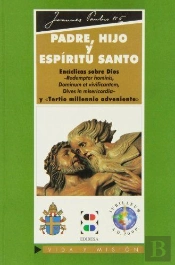 Padre, Hijo Y Espíritu Santo