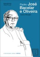 Padre José Bacelar e Oliveira